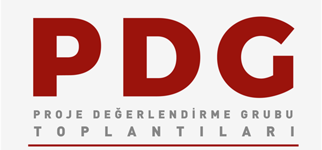 2026 Proje Değerlendirme Gurup (PDG) Toplantısı