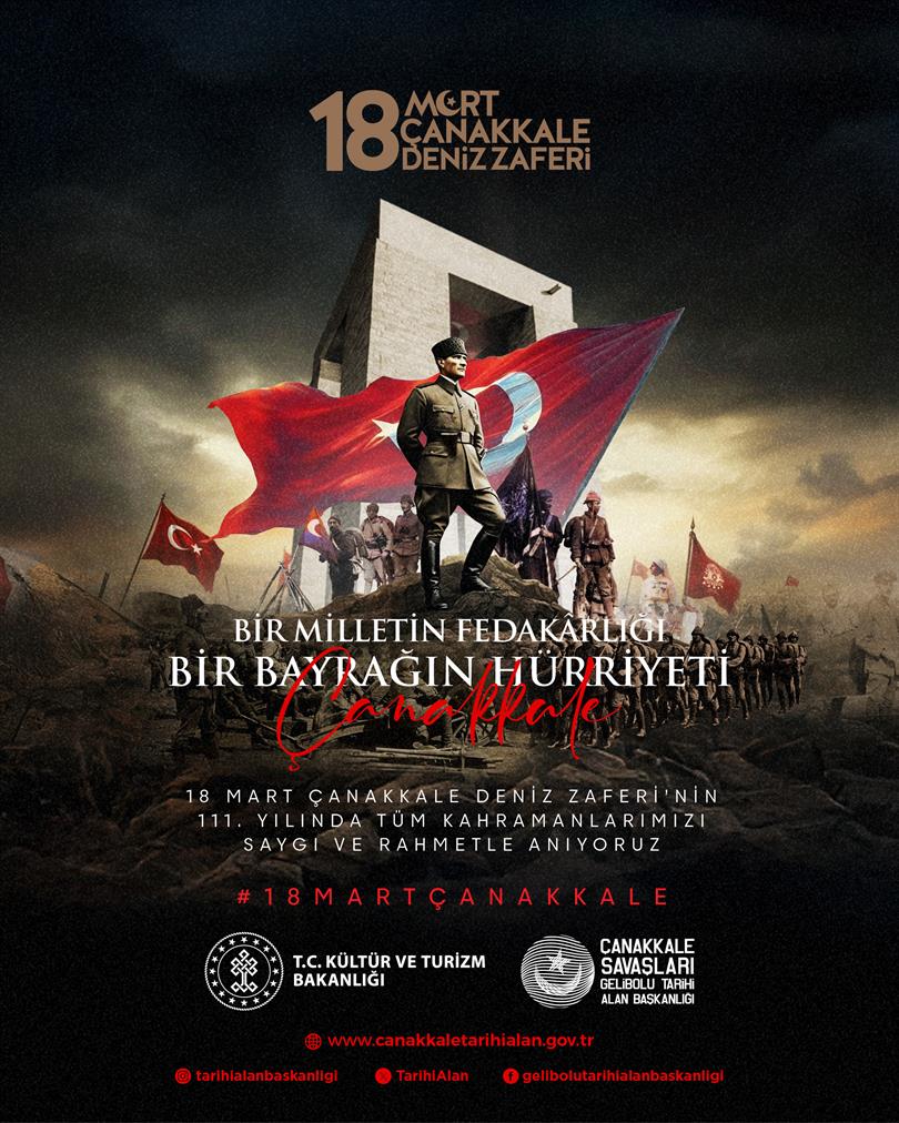 BİR MİLLETİN FEDEKARLIĞI BİR BAYRAĞIN HÜRRİYETİ ÇANAKKALE